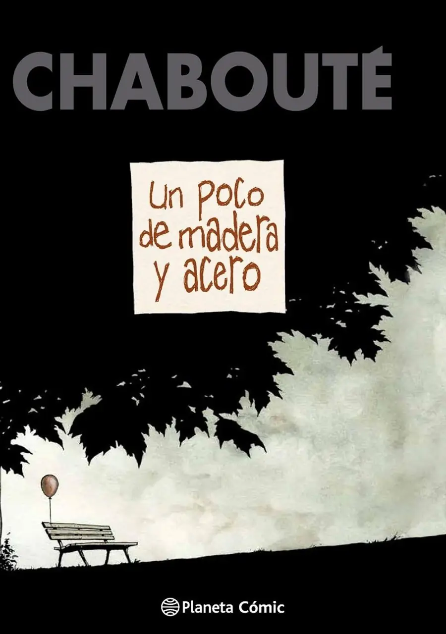 Un Poco de Madera y Acero – Planeta España