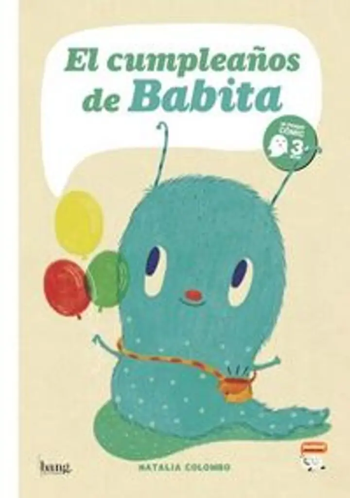 El cumpleaños de babita – Bang Ediciones