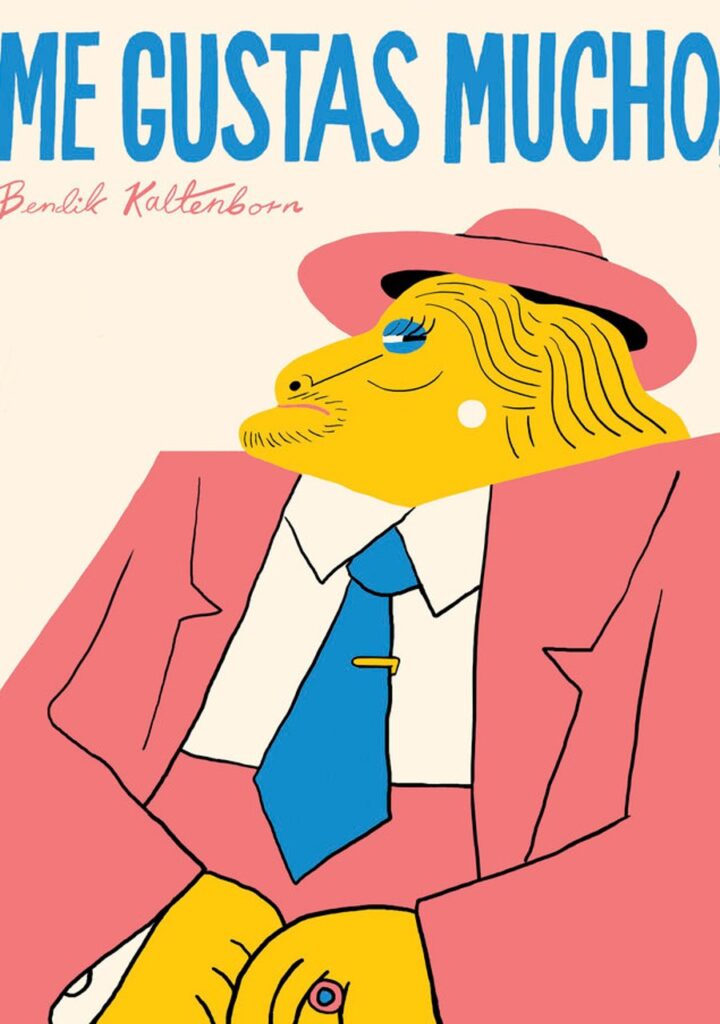 Me gustas mucho, Bendik Kaltenborn – Fulgencio Pimentel