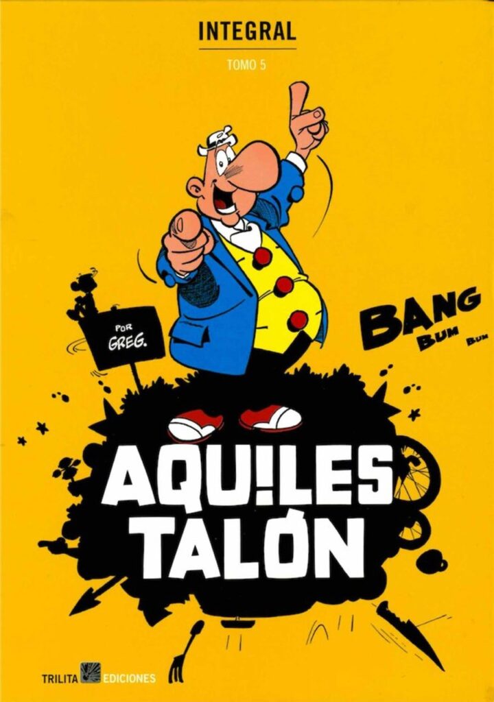 Aquiles talon. Integral 05 – Trilita Ediciones