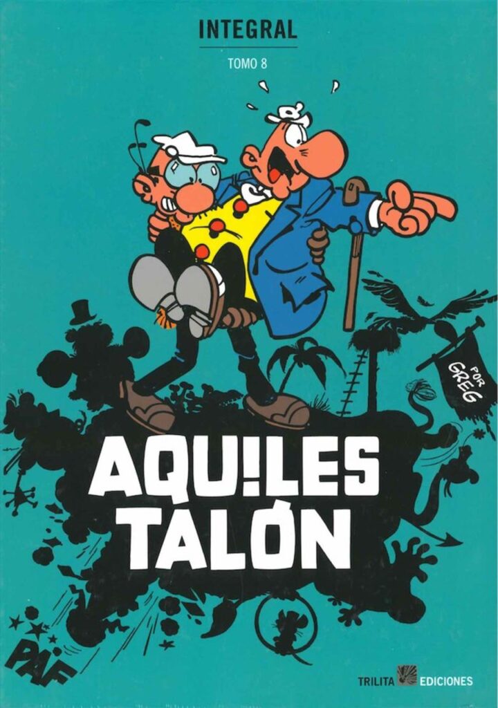 Aquiles Talón Integral 08 – Trilita Ediciones