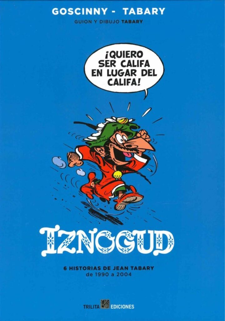 Iznogud Integral 05 – Trilita Ediciones