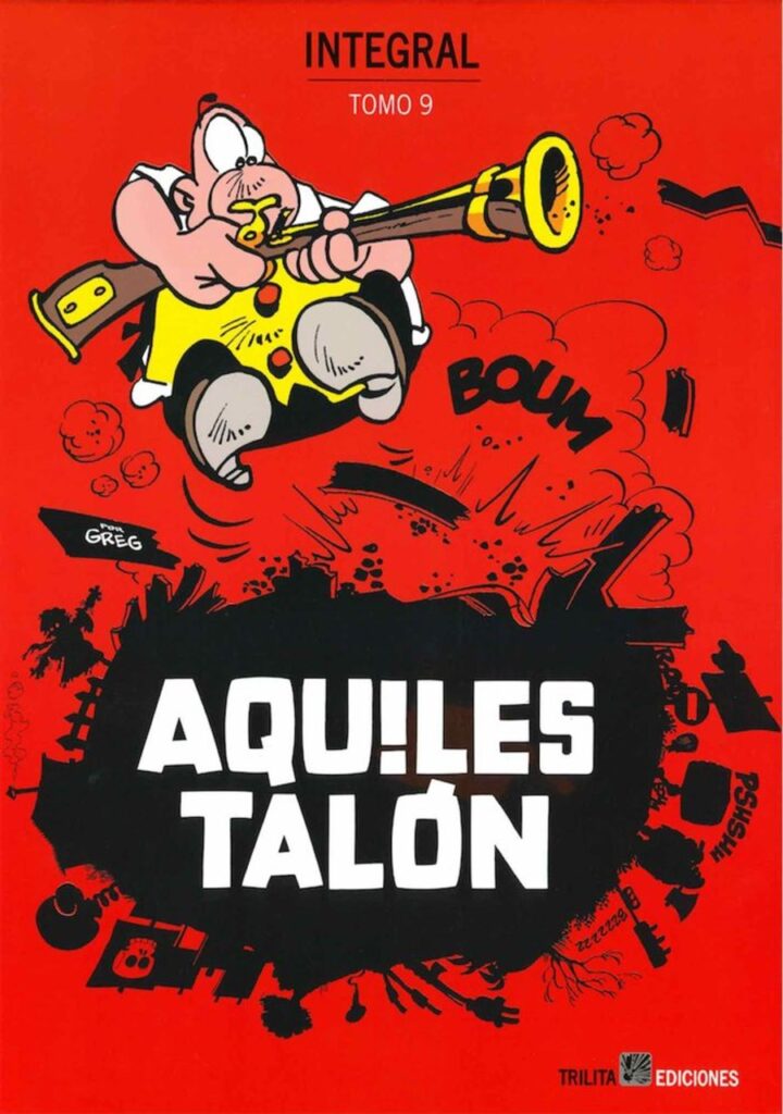 Aquiles Talón Integral N 09 – Trilita Ediciones