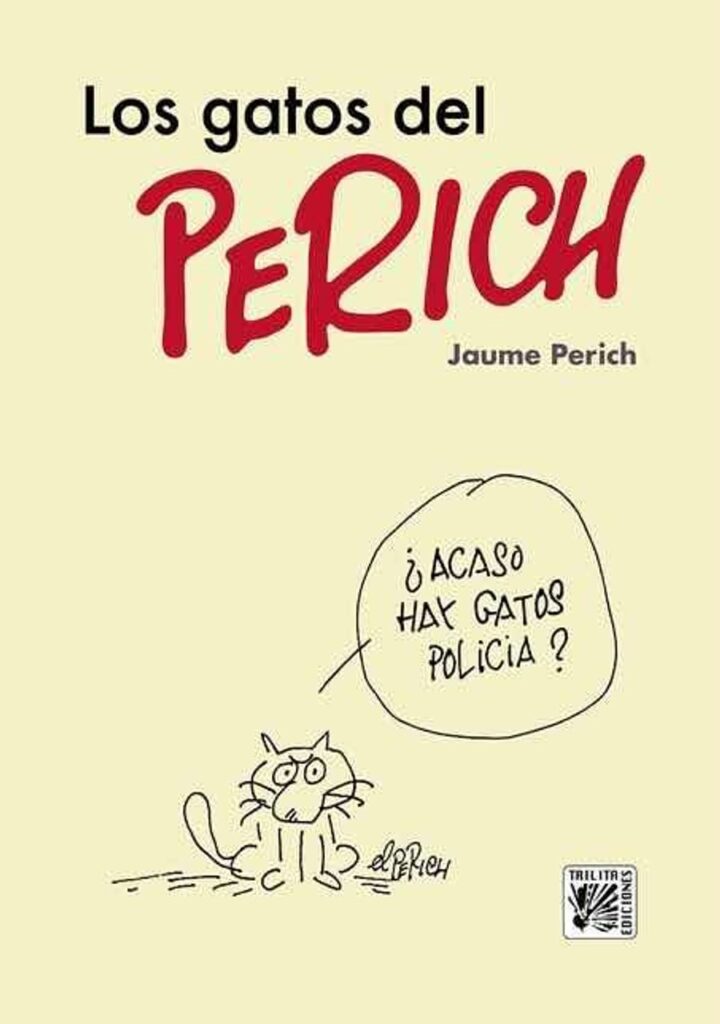 Los Gatos del Perich – Trilita Ediciones