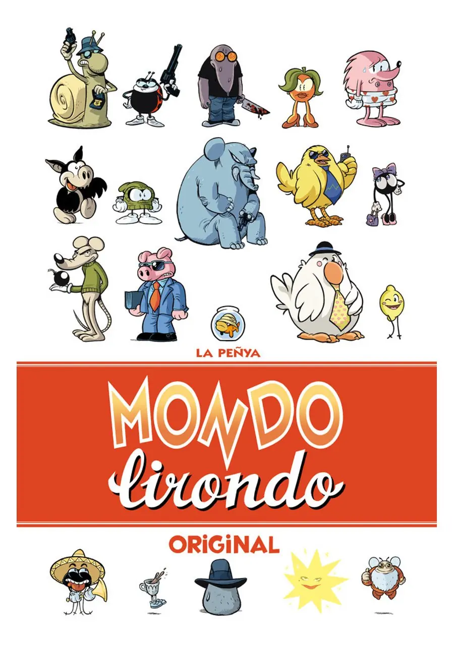 Mondo Lirondo Original – ¡Caramba!