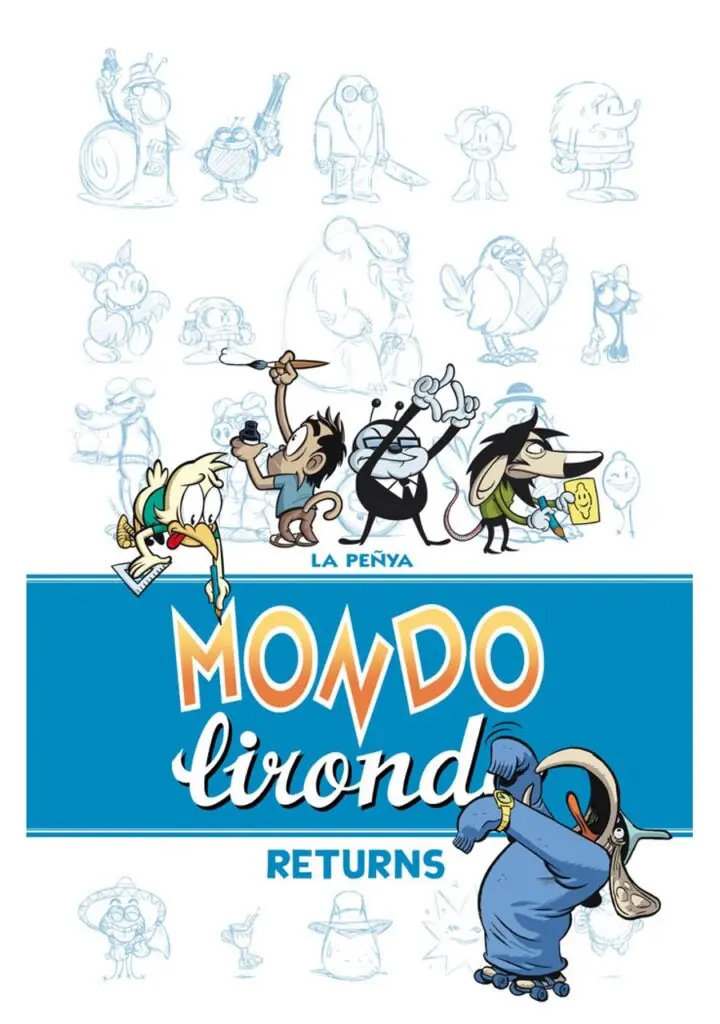 Mondo Lirondo Returns – ¡Caramba!