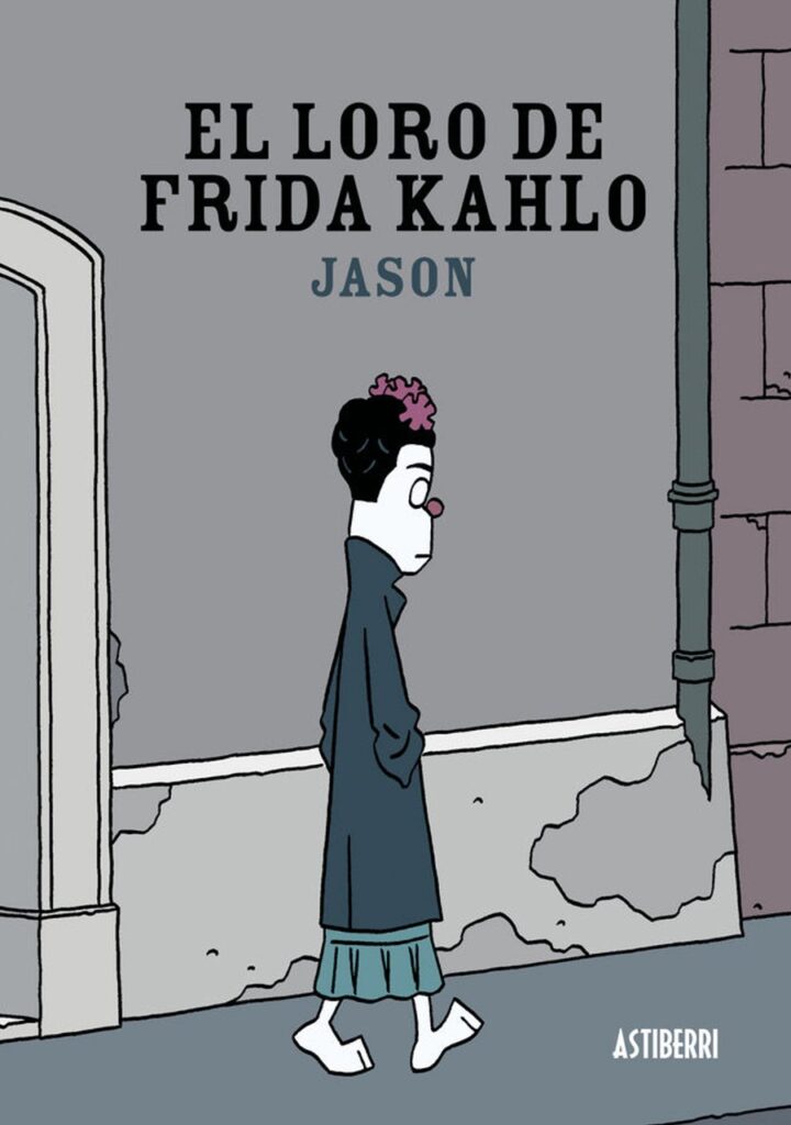 El loro de Frida Kahlo – Astiberri