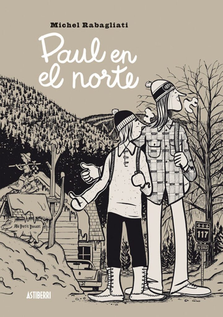 Paul en el norte – Astiberri