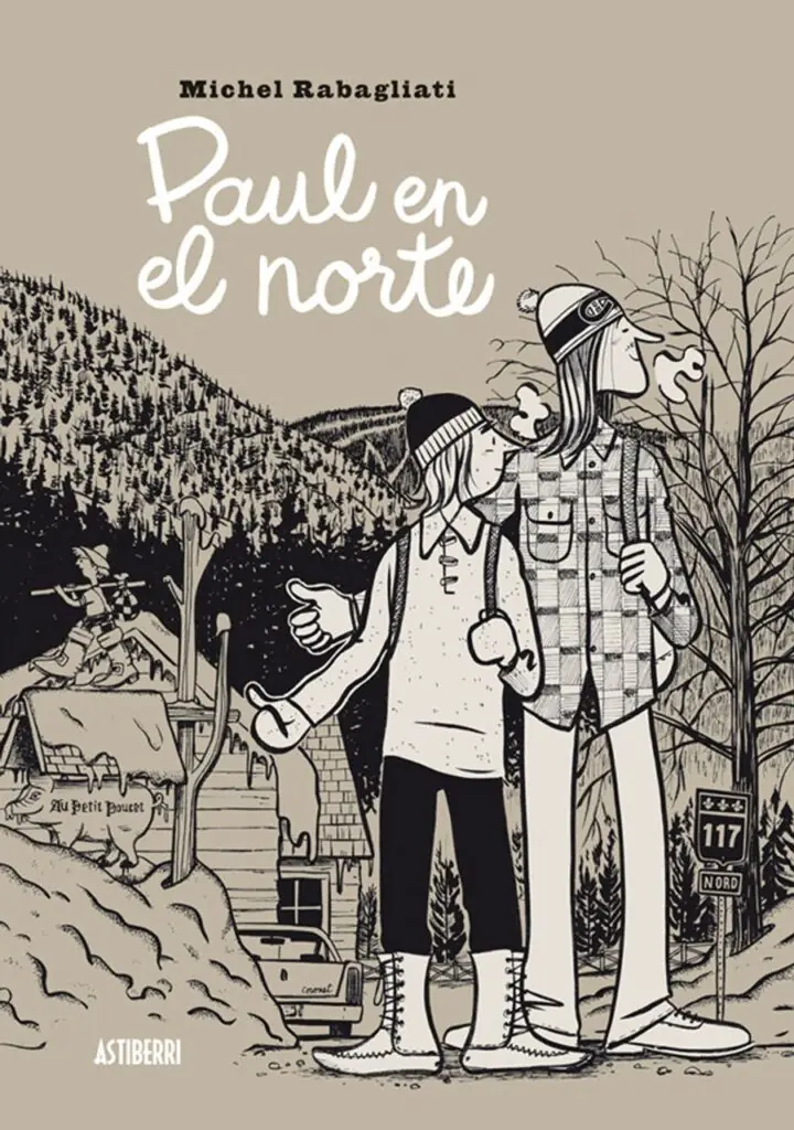 Paul en el norte – Astiberri