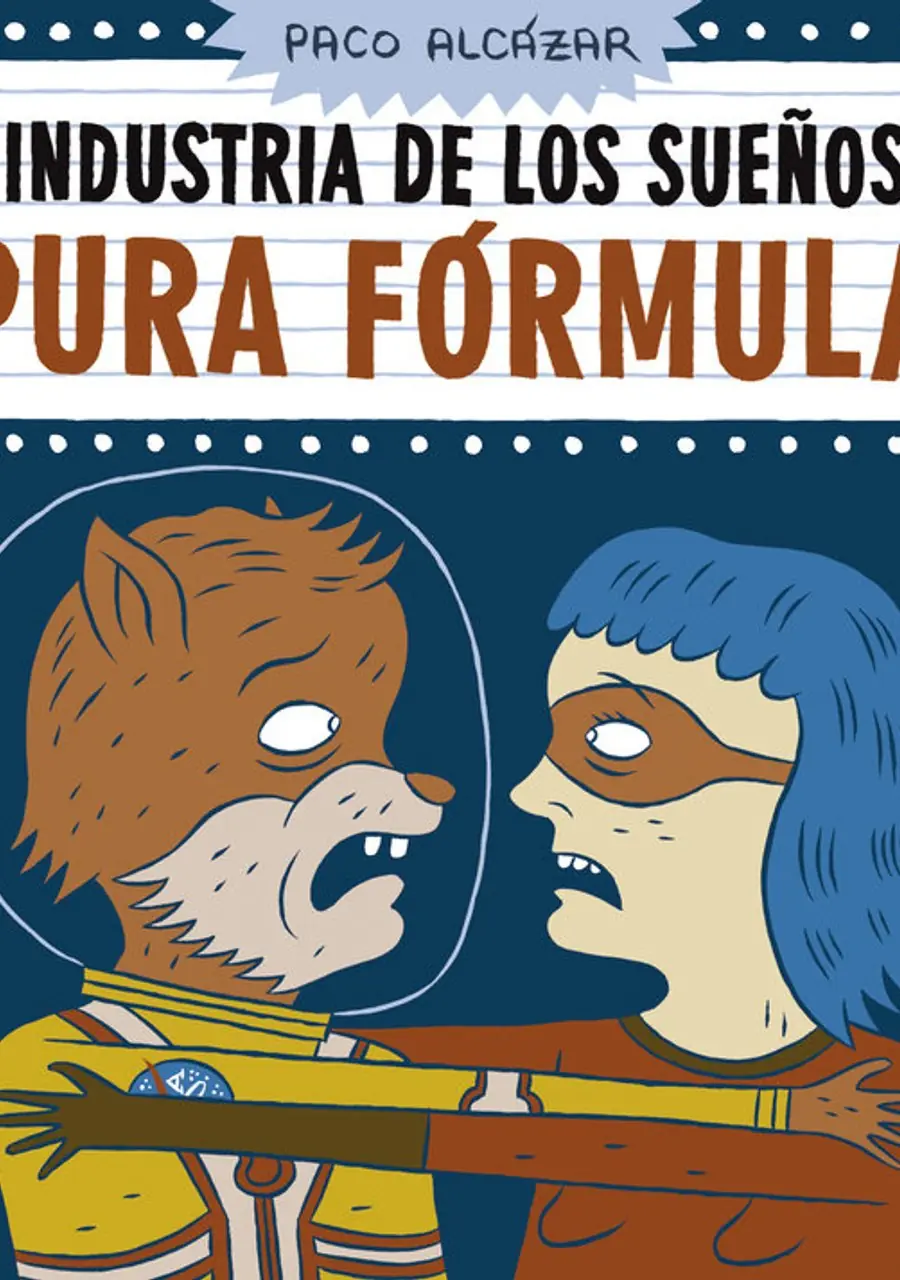 La industria de los sueños 2. ¡Pura fórmula! – ¡Caramba!
