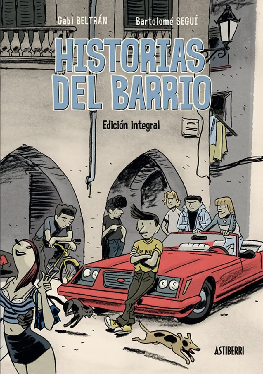 Historias del barrio. Integral – Astiberri