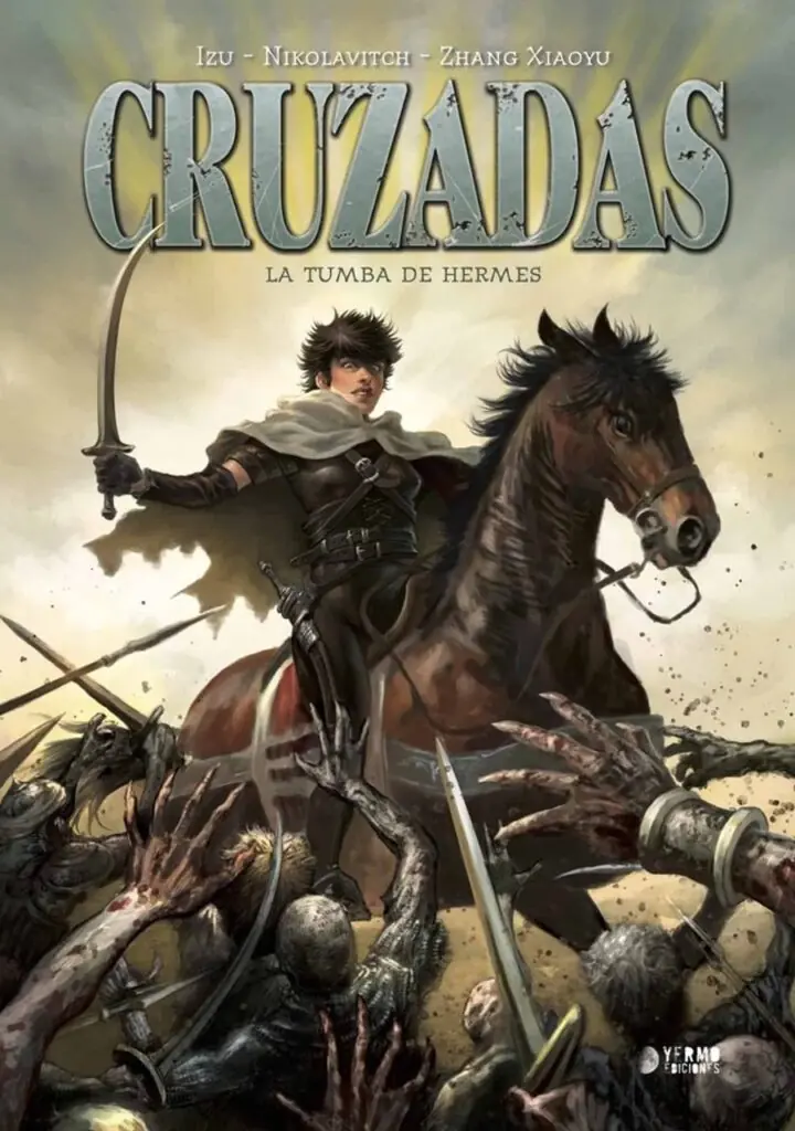 Cruzadas integral 2: la tumba de Hermes – Yermo Ediciones