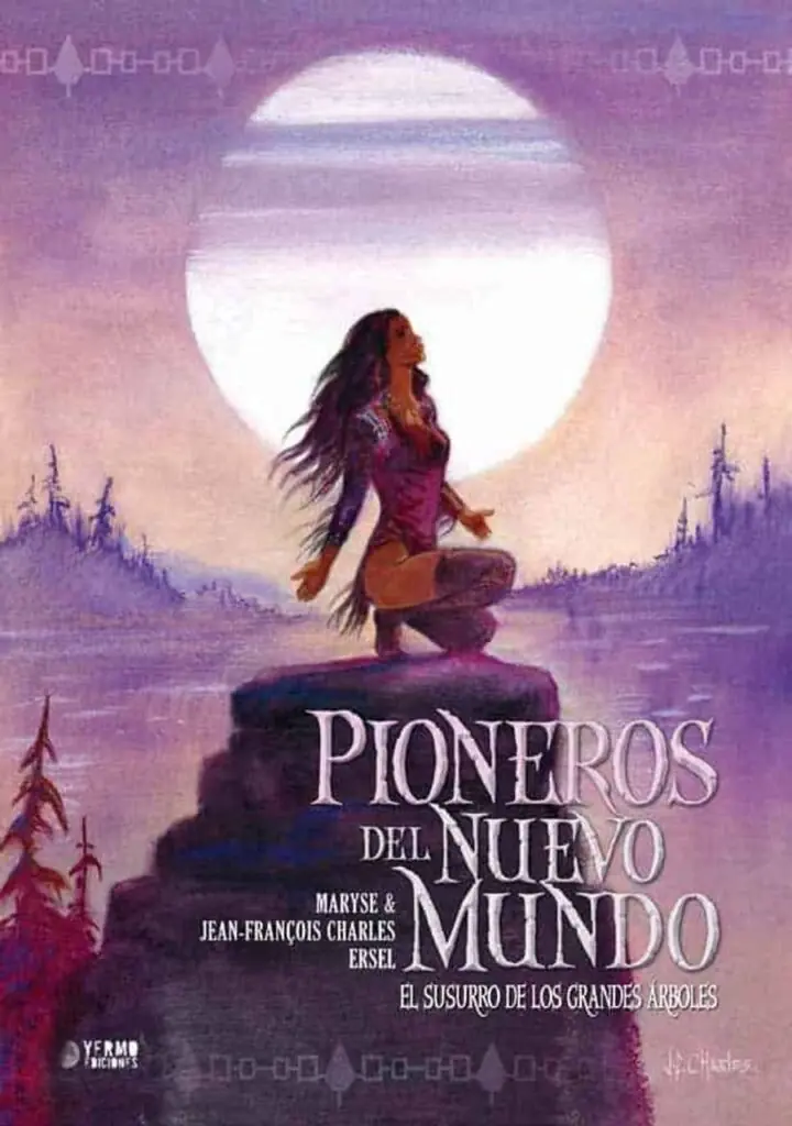 Pioneros del nuevo mundo 03: el susurro de los grandes arboles – Yermo Ediciones