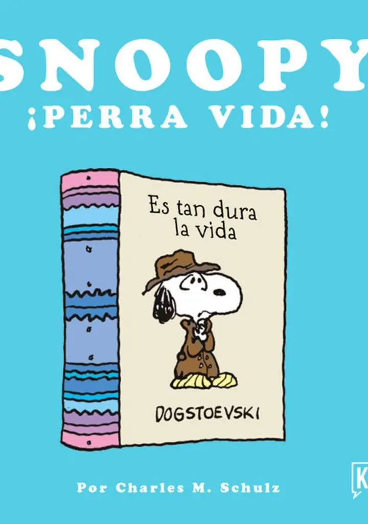 Snoopy ¡perra vida! – Ediciones Kraken