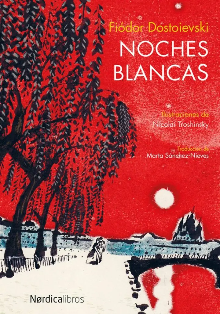 Noches Blancas – Nórdica Libros