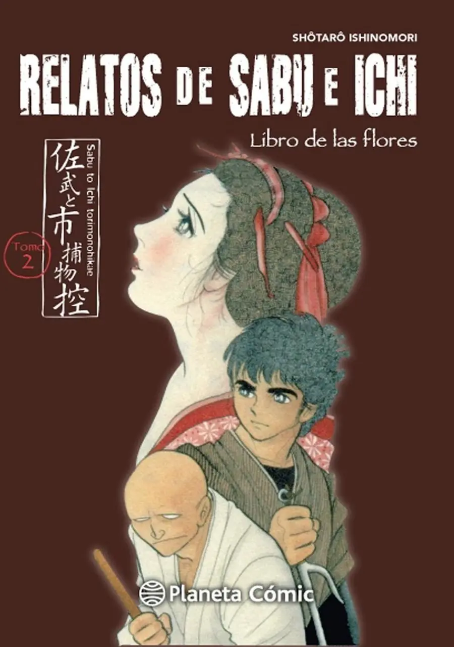 Relatos de Sabu E Ichi 02 (Libro de las Flroes) – Planeta España