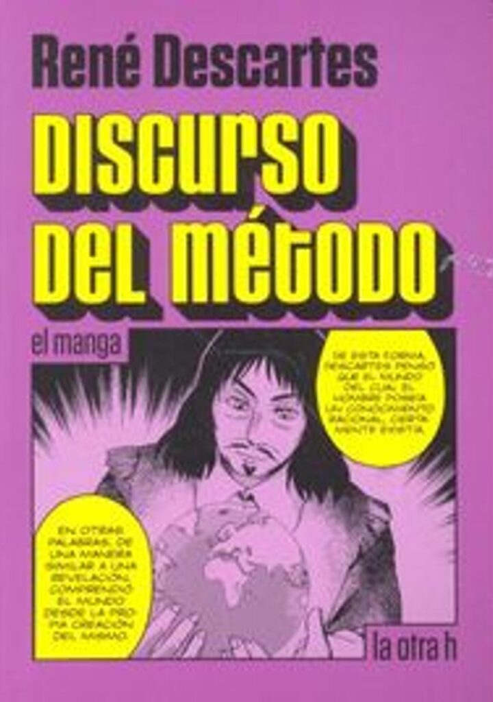 Discurso del método – La Otra H