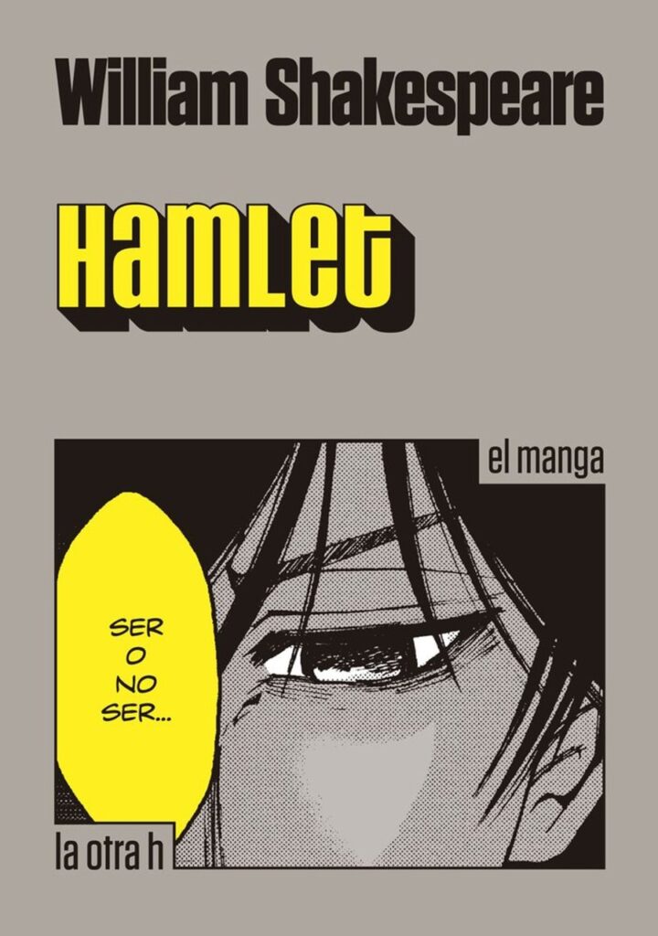 Hamlet – La Otra H