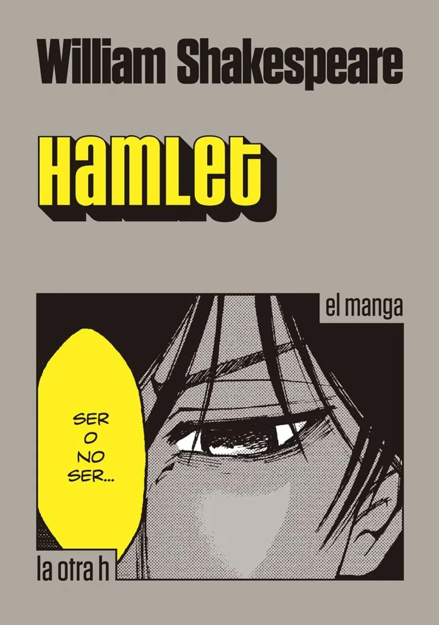 Hamlet – La Otra H