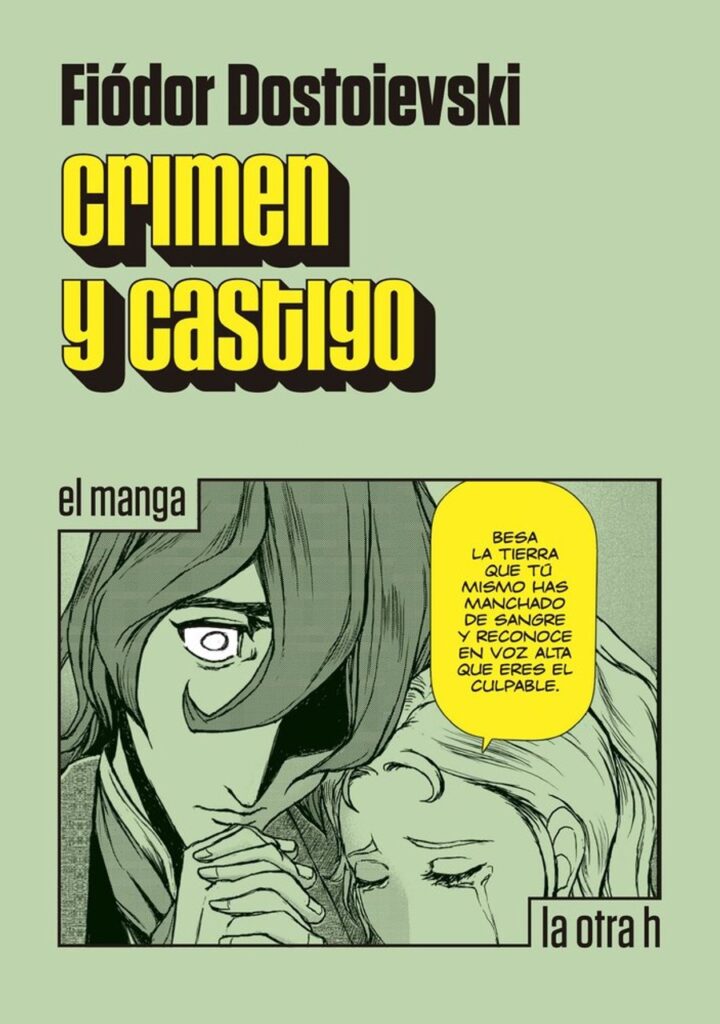 Crimen y castigo – La Otra H