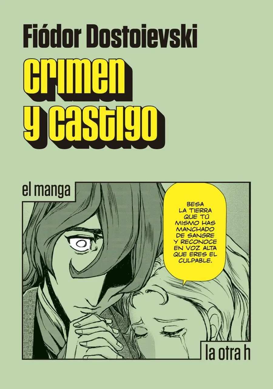 Crimen y castigo – La Otra H