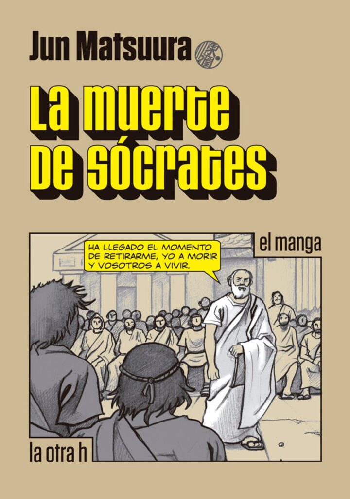 La muerte de Sócrates – La Otra H