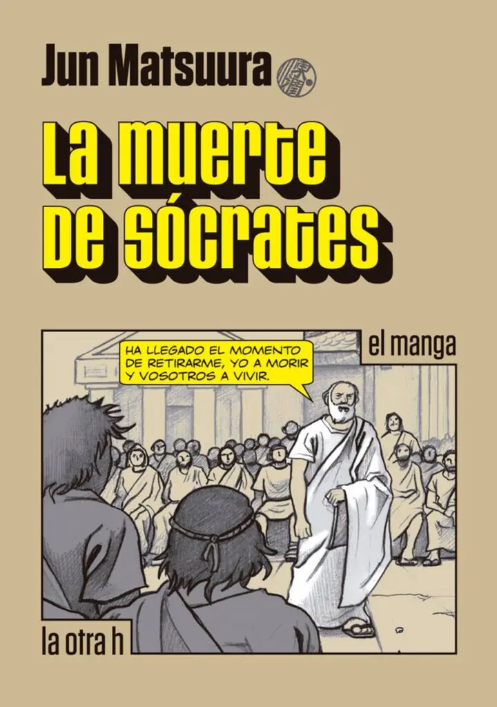 La muerte de Sócrates – La Otra H