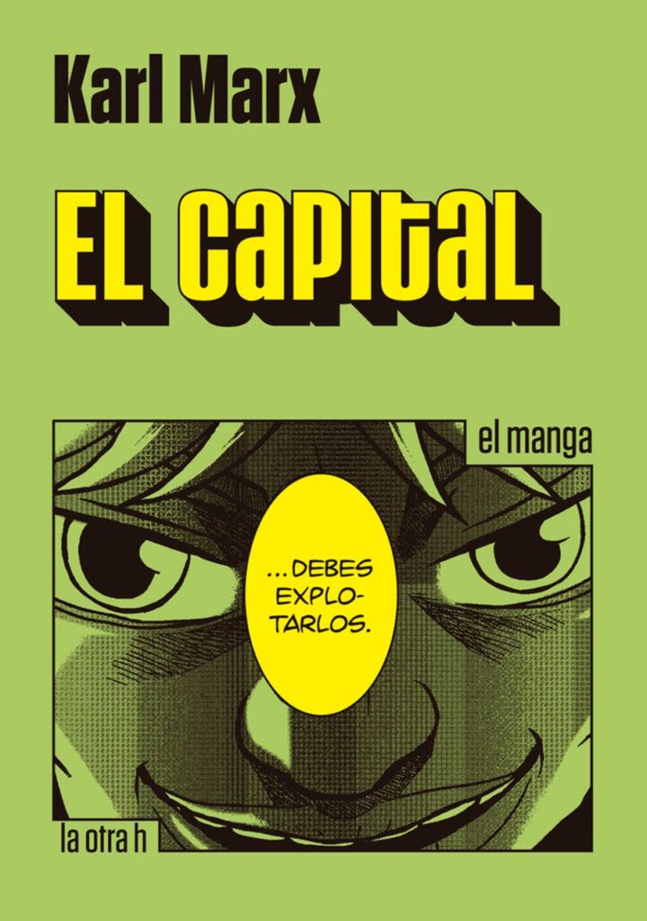 El capital – La Otra H