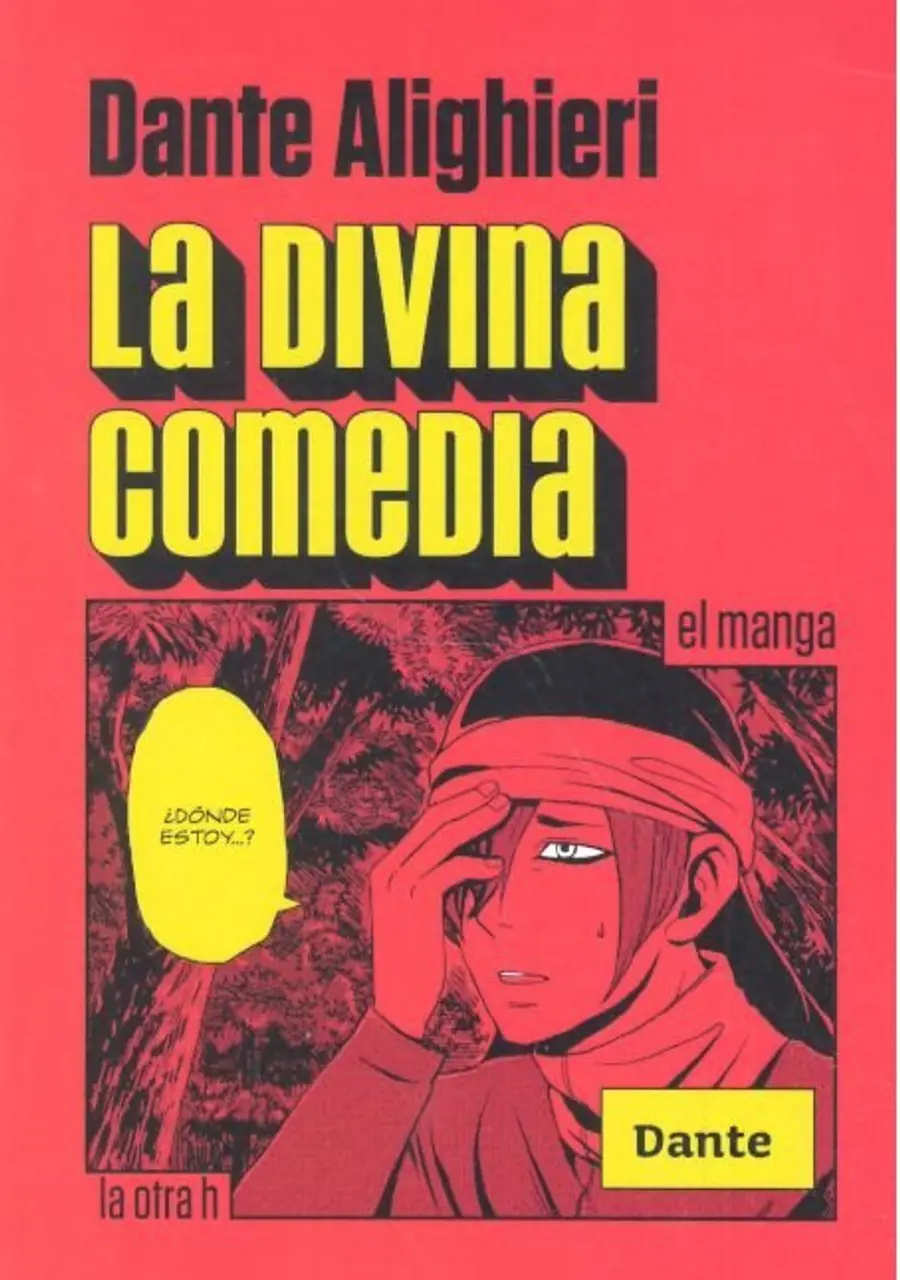 La divina comedia – La Otra H
