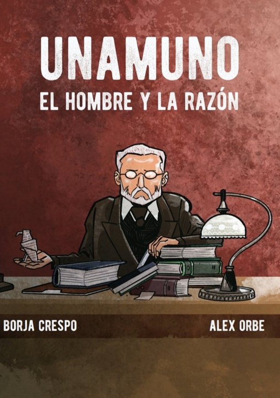 Unamuno. El Hombre y la Razón – El Gallo DE Oro