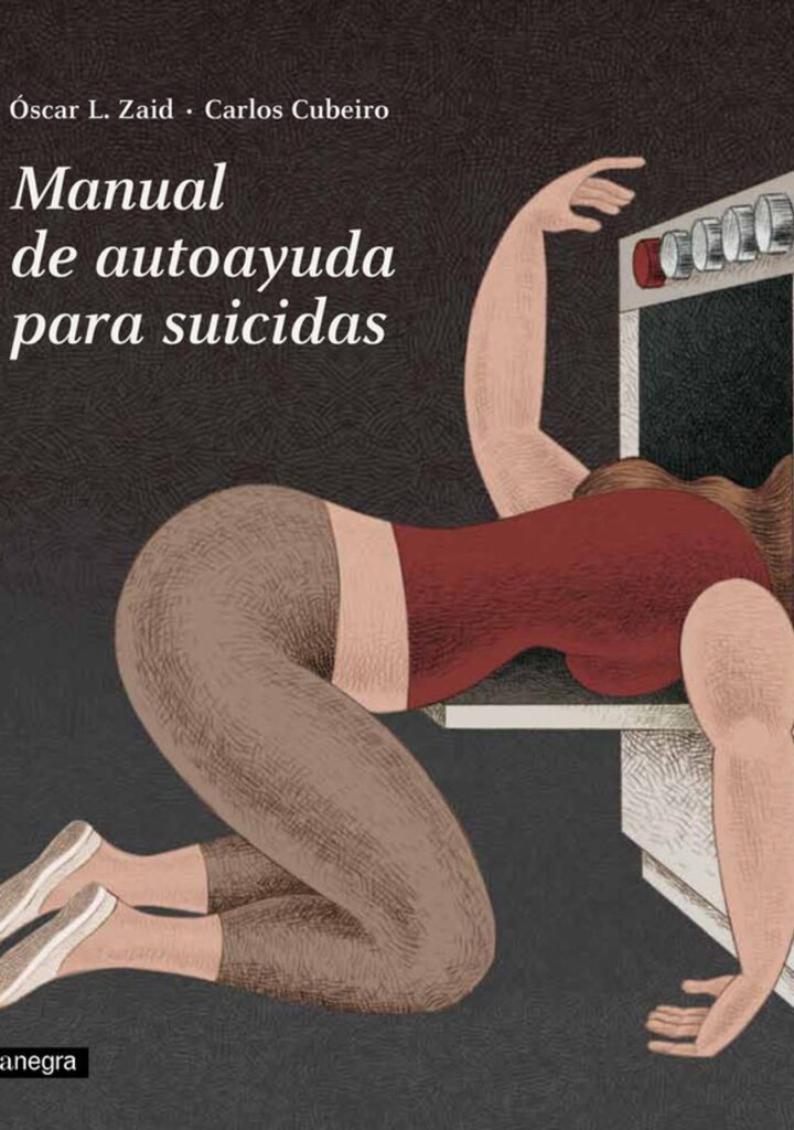 Manual de autoayuda para suicidas – Editorial Comanegra