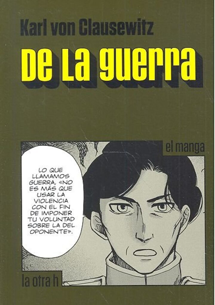 De la guerra – La Otra H