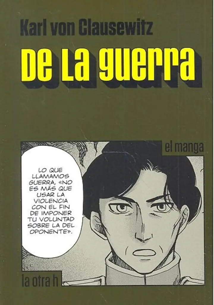 De la guerra – La Otra H