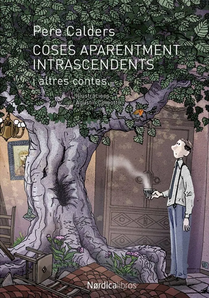 Cosas aparentemente intrascentes y otros cuentos – Nórdica Libros