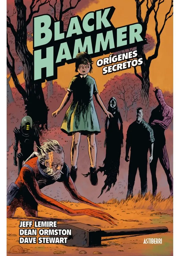 Black Hammer 1. Orígenes secretos – Astiberri