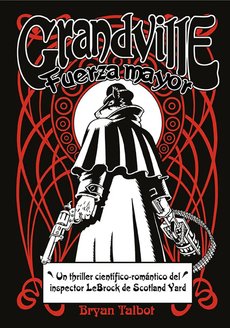 Grandville. Fuerza mayor – Astiberri
