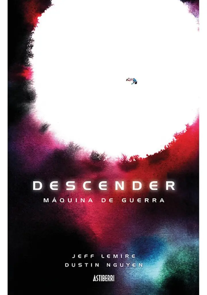 Descender 6. Máquina de guerra – Astiberri