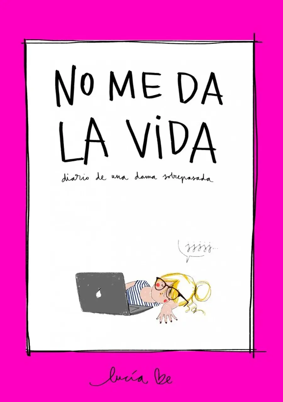 No me da la vida – Lunwerg