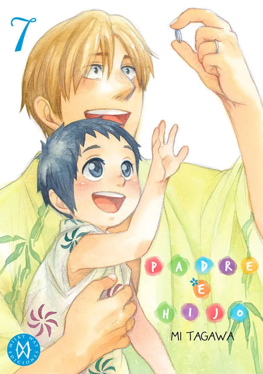 Padre e Hijo N 07 – Milky Way