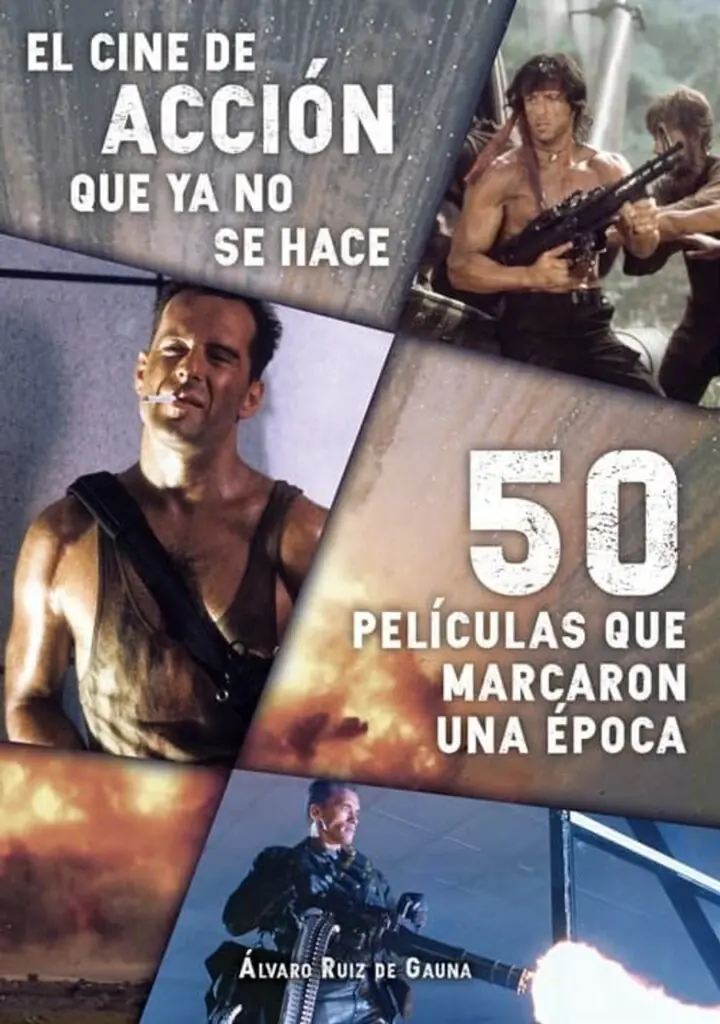 El cine de acción que ya no se hace – Dolmen Editorial