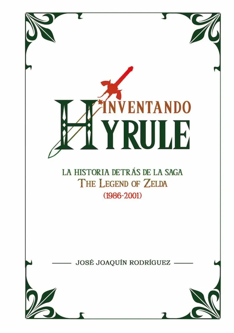 Inventando Hyrule – Dolmen Editorial