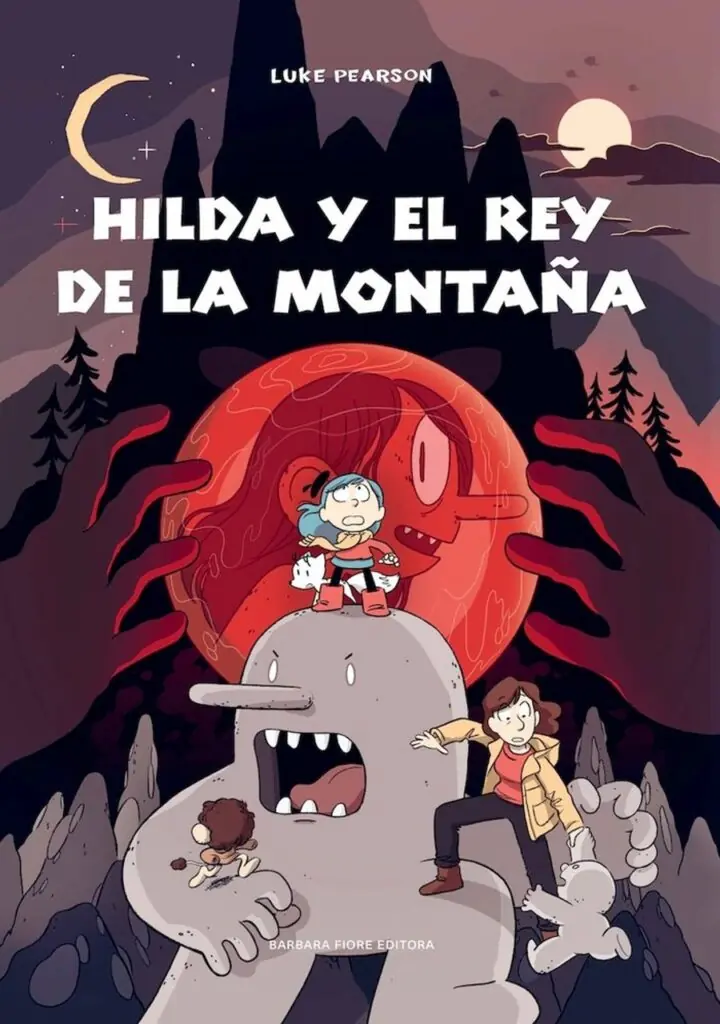 Hilda y el rey de la montaña – Barbara Fiore Editora