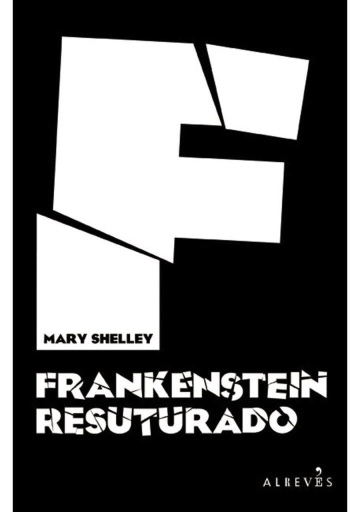 Frankenstein resuturado – Editorial Alrevés
