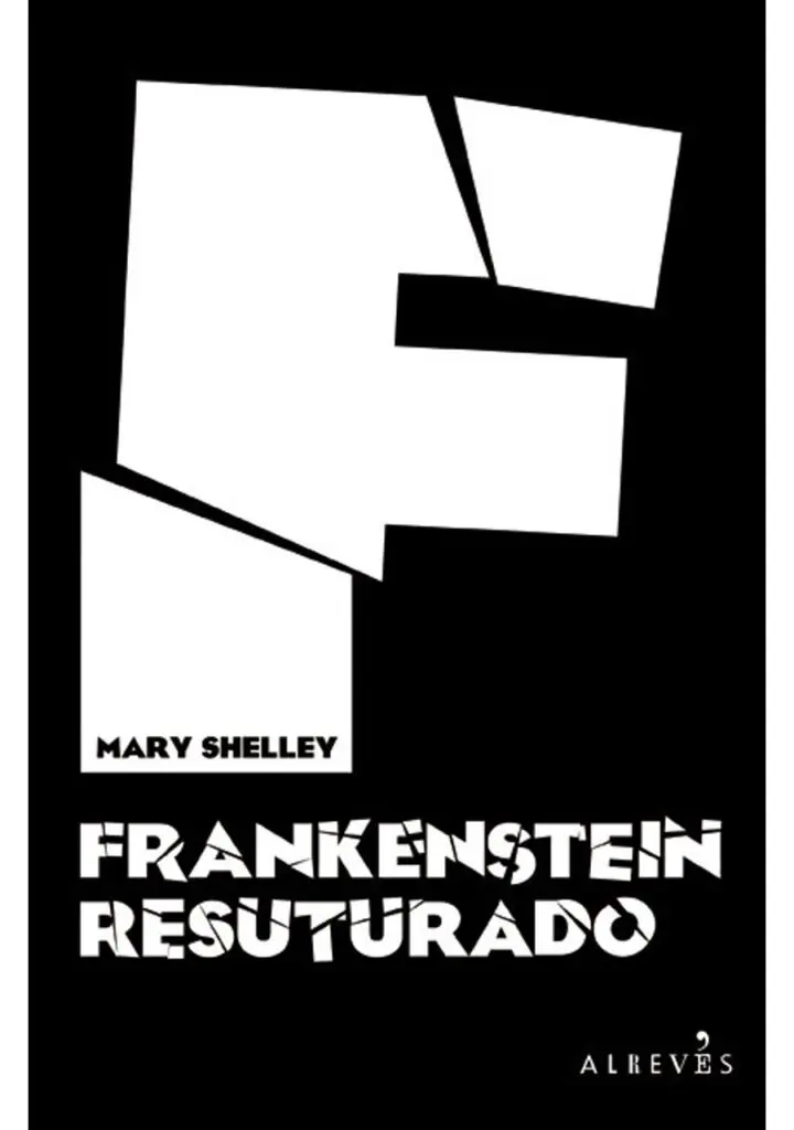 Frankenstein resuturado – Editorial Alrevés