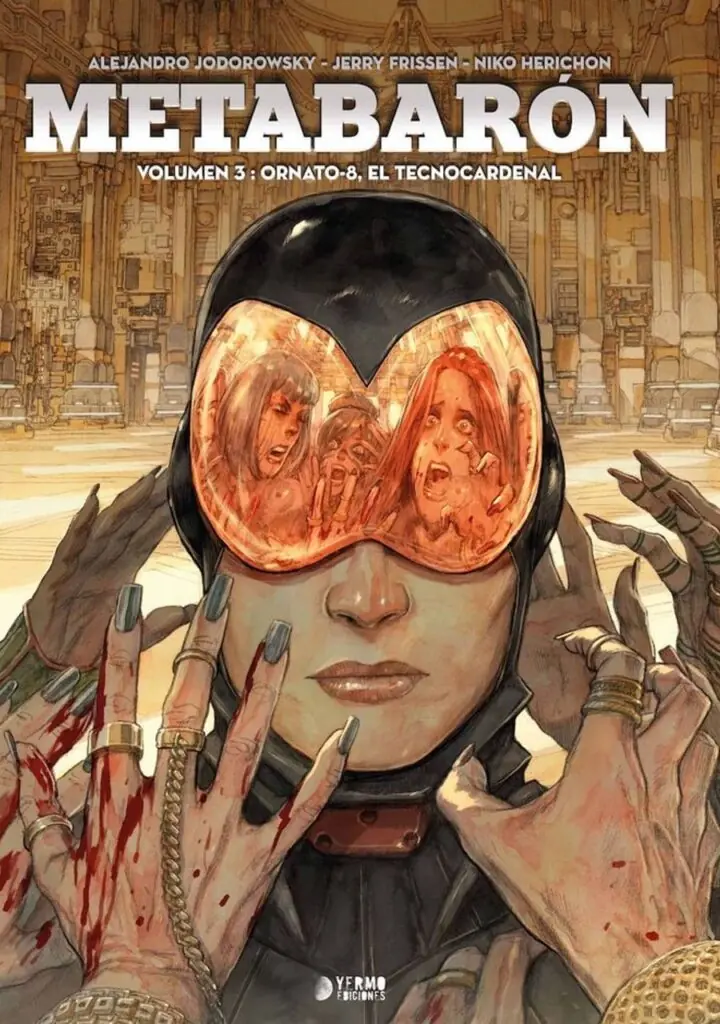 Metabarón 03: Ornato-8, el Tecnocardenal – Yermo Ediciones