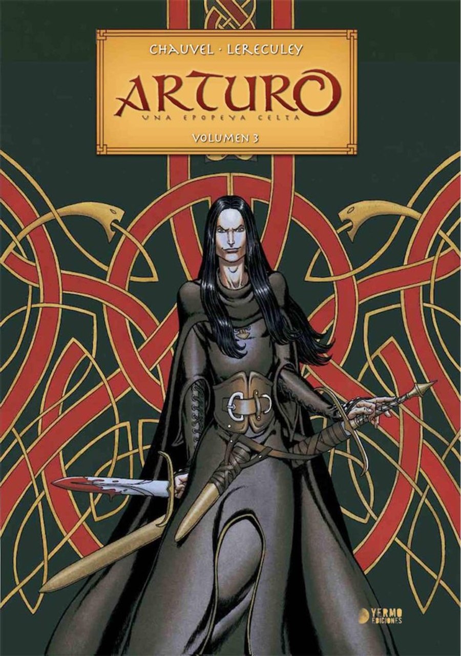 Arturo: Una Epopeya Celta Integral 03 – Yermo Ediciones