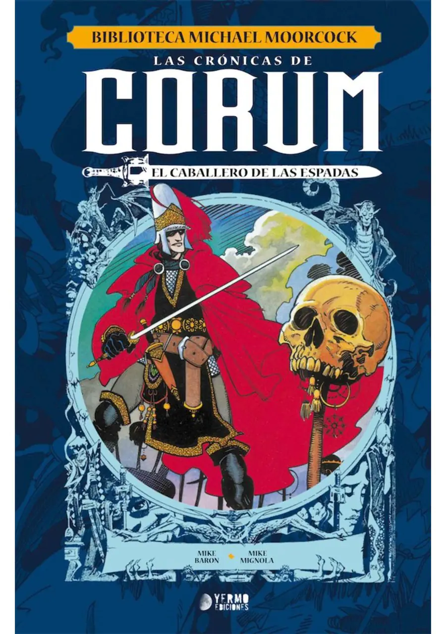 Biblioteca Michael Moorcock las Crónicas de Corum 01 (El Caballero de las Espadas) – Yermo Ediciones