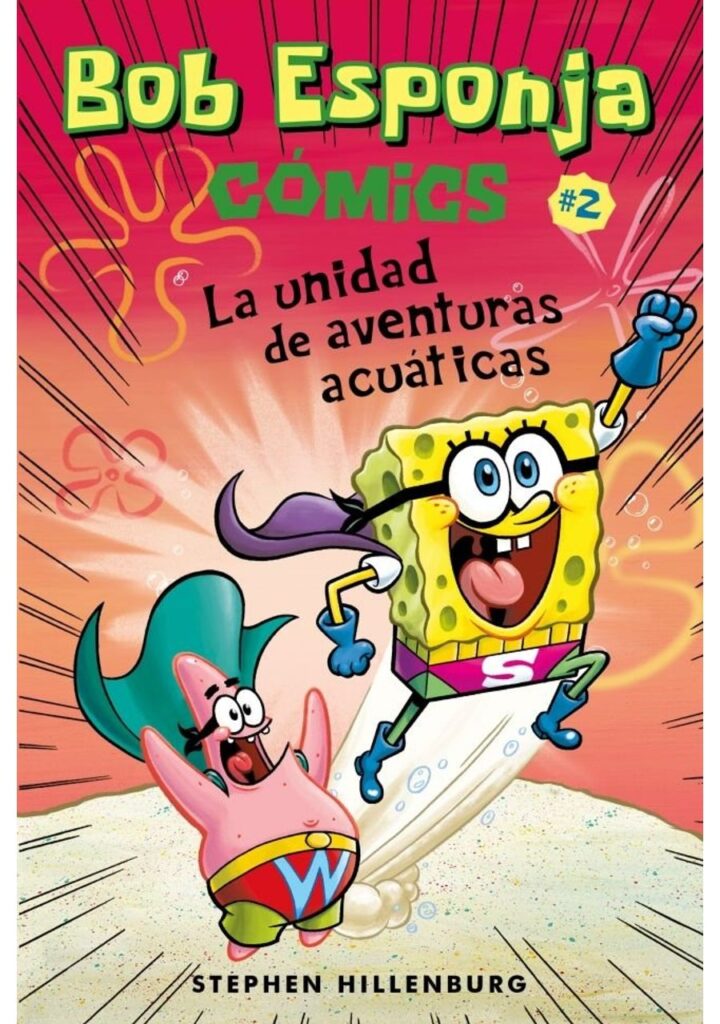 Bob Esponja. La unidad de aventuras acuáticas – Roca Editorial