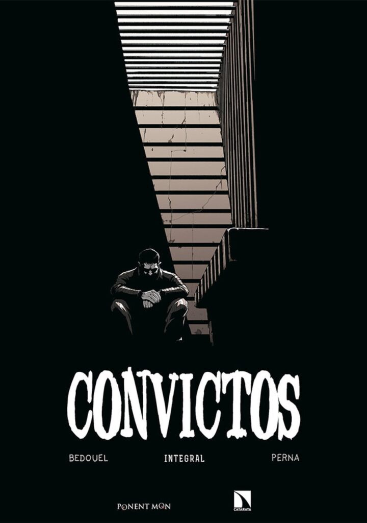 Convictos – Ponent Mon