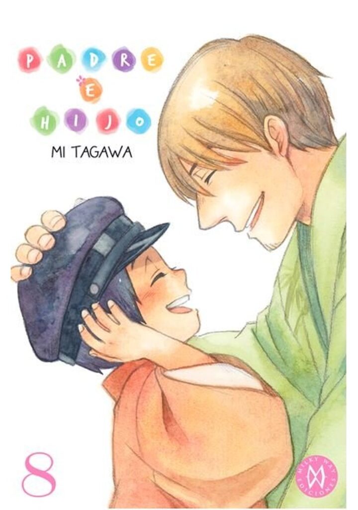 Padre e Hijo 08 – Milky Way